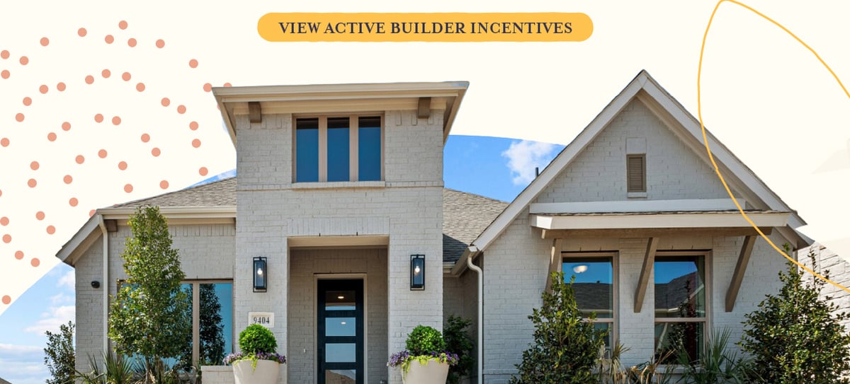 View Active Builder Incentives