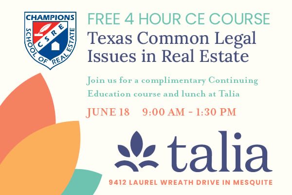 June 18 CE Course - Texas Common Legal Issues in Real Estate